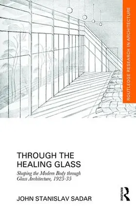 Sadar |  Through the Healing Glass | Buch |  Sack Fachmedien