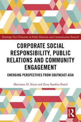 Sison / Sarabia-Panol |  Corporate Social Responsibility, Public Relations and Community Engagement | Buch |  Sack Fachmedien