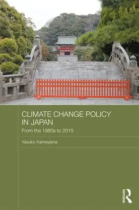 Kameyama |  Climate Change Policy in Japan | Buch |  Sack Fachmedien