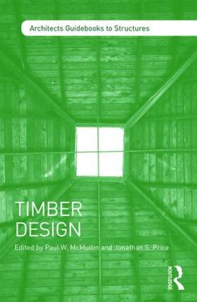 McMullin / Price |  Timber Design | Buch |  Sack Fachmedien