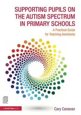 Canavan |  Supporting Pupils on the Autism Spectrum in Primary Schools | Buch |  Sack Fachmedien