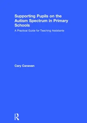 Canavan |  Supporting Pupils on the Autism Spectrum in Primary Schools | Buch |  Sack Fachmedien