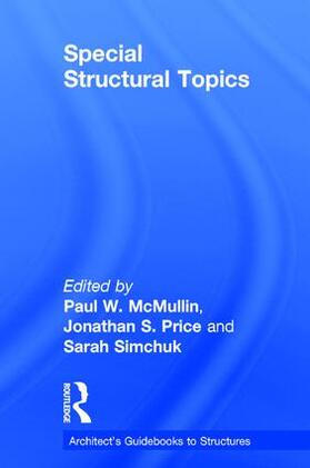 Simchuk / McMullin / Price |  Special Structural Topics | Buch |  Sack Fachmedien