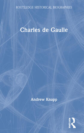Knapp |  Charles de Gaulle | Buch |  Sack Fachmedien