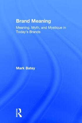 Batey |  Brand Meaning | Buch |  Sack Fachmedien