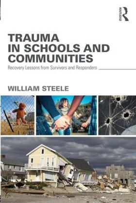 Steele |  Trauma in Schools and Communities | Buch |  Sack Fachmedien
