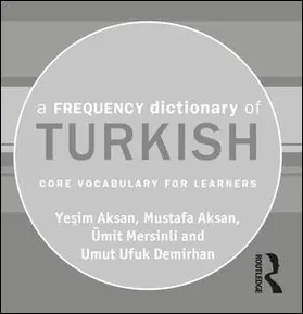 Aksan / Mersinli / Demirhan |  A Frequency Dictionary of Turkish | Sonstiges |  Sack Fachmedien