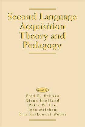 Eckman / Mileham / Weber |  Second Language Acquisition Theory and Pedagogy | Buch |  Sack Fachmedien