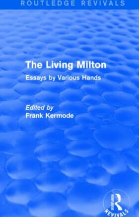 Kermode |  The Living Milton (Routledge Revivals) | Buch |  Sack Fachmedien