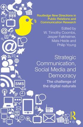 Coombs / Falkheimer / Heide |  Strategic Communication, Social Media and Democracy | Buch |  Sack Fachmedien