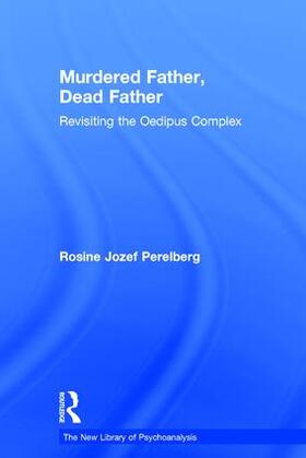 Perelberg |  Murdered Father, Dead Father | Buch |  Sack Fachmedien