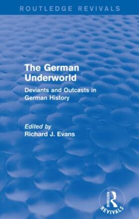 Evans |  The German Underworld | Buch |  Sack Fachmedien