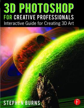 Burns |  3D Photoshop for Creative Professionals | Buch |  Sack Fachmedien