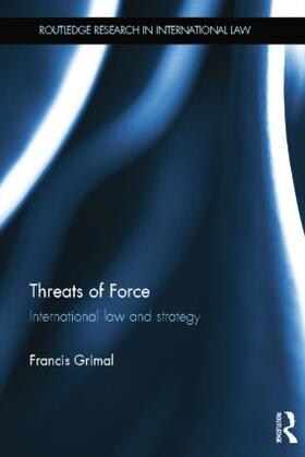 Grimal |  Threats of Force | Buch |  Sack Fachmedien