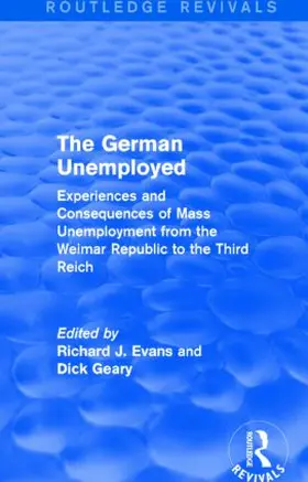 Evans / Geary |  The German Unemployed | Buch |  Sack Fachmedien