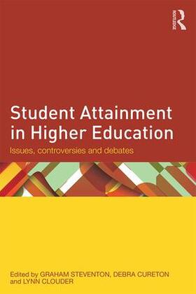 Steventon / Cureton / Clouder |  Student Attainment in Higher Education | Buch |  Sack Fachmedien