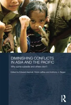 Aspinall / Jeffrey / Regan |  Diminishing Conflicts in Asia and the Pacific | Buch |  Sack Fachmedien