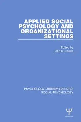 Carroll |  Applied Social Psychology and Organizational Settings | Buch |  Sack Fachmedien