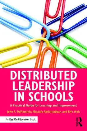 DeFlaminis / Abdul-Jabbar / Yoak |  Distributed Leadership in Schools | Buch |  Sack Fachmedien