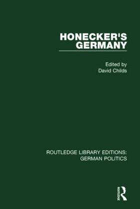 Childs |  Honecker's Germany (RLE | Buch |  Sack Fachmedien