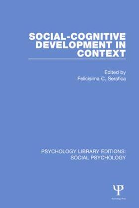 Serafica |  Social-Cognitive Development in Context | Buch |  Sack Fachmedien