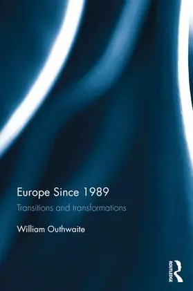 Outhwaite |  Europe Since 1989 | Buch |  Sack Fachmedien