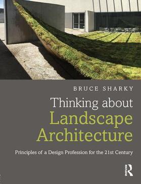 Sharky |  Thinking about Landscape Architecture | Buch |  Sack Fachmedien