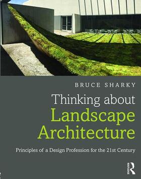 Sharky |  Thinking about Landscape Architecture | Buch |  Sack Fachmedien