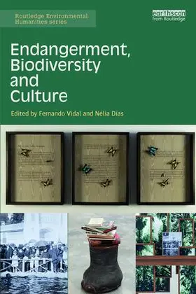 Vidal / Dias |  Endangerment, Biodiversity and Culture | Buch |  Sack Fachmedien