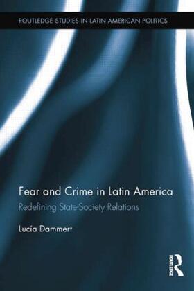 Dammert | Fear and Crime in Latin America | Buch | 978-1-138-84902-0 | sack.de