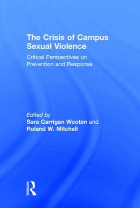 Wooten / Mitchell |  The Crisis of Campus Sexual Violence | Buch |  Sack Fachmedien