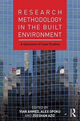 Ahmed / Aziz / Opoku |  Research Methodology in the Built Environment | Buch |  Sack Fachmedien