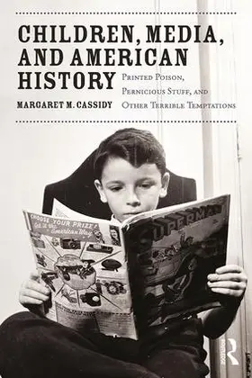 Cassidy |  Children, Media, and American History | Buch |  Sack Fachmedien