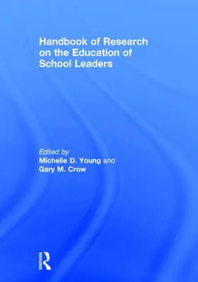 Crow / Young |  Handbook of Research on the Education of School Leaders | Buch |  Sack Fachmedien