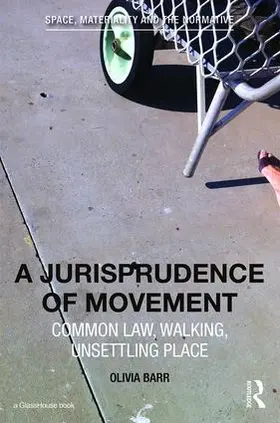 Barr |  A Jurisprudence of Movement | Buch |  Sack Fachmedien