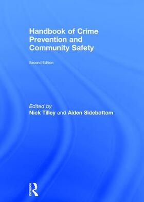 Tilley / Sidebottom |  Handbook of Crime Prevention and Community Safety | Buch |  Sack Fachmedien