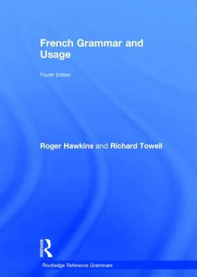 Hawkins / Towell |  French Grammar and Usage | Buch |  Sack Fachmedien