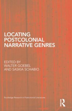 Goebel / Schabio |  Locating Postcolonial Narrative Genres | Buch |  Sack Fachmedien