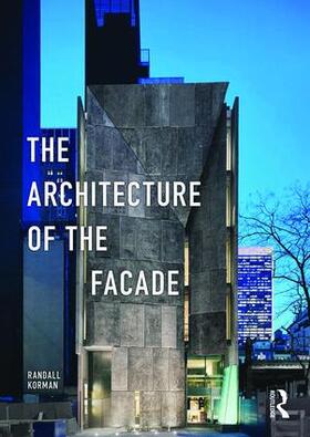 Korman |  The Architecture of the Facade | Buch |  Sack Fachmedien