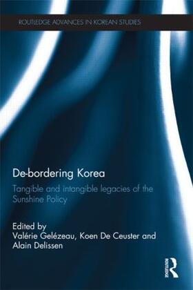 Gelézeau / De Ceuster / Delissen |  De-Bordering Korea | Buch |  Sack Fachmedien