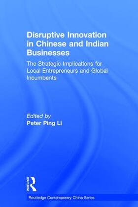 Ping Li |  Disruptive Innovation in Chinese and Indian Businesses | Buch |  Sack Fachmedien