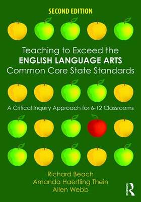 Beach / Thein / Webb |  Teaching to Exceed the English Language Arts Common Core Sta | Buch |  Sack Fachmedien