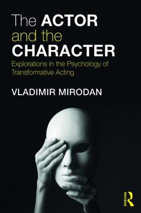 Mirodan |  The Actor and the Character | Buch |  Sack Fachmedien