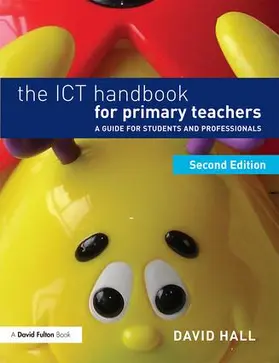 Hall |  The ICT Handbook for Primary Teachers | Buch |  Sack Fachmedien