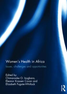 Izugbara / Covan / Fugate-Whitlock |  Women's Health in Africa | Buch |  Sack Fachmedien