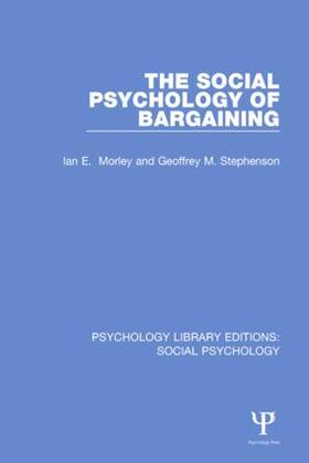 Morley / Stephenson |  The Social Psychology of Bargaining | Buch |  Sack Fachmedien