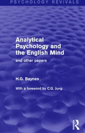 Baynes |  Analytical Psychology and the English Mind | Buch |  Sack Fachmedien