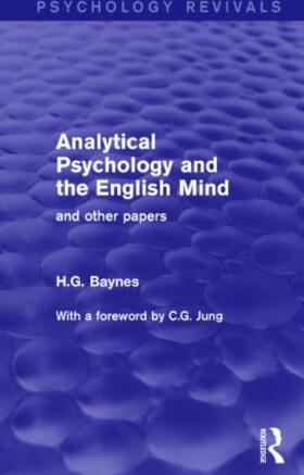 Baynes |  Analytical Psychology and the English Mind | Buch |  Sack Fachmedien