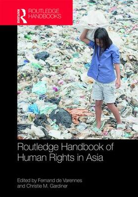 Varennes / de Varennes / Gardiner |  Routledge Handbook of Human Rights in Asia | Buch |  Sack Fachmedien