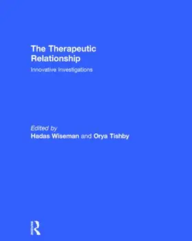 Wiseman / Tishby |  The Therapeutic Relationship | Buch |  Sack Fachmedien